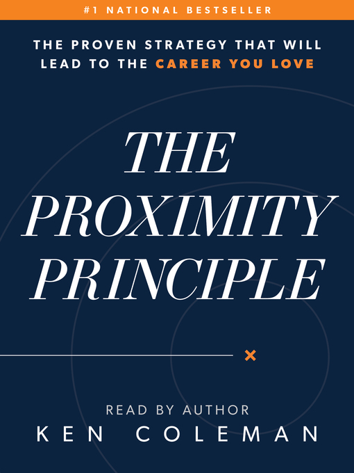 Title details for The Proximity Principle by Ken Coleman - Available